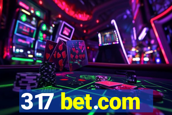 317 bet.com